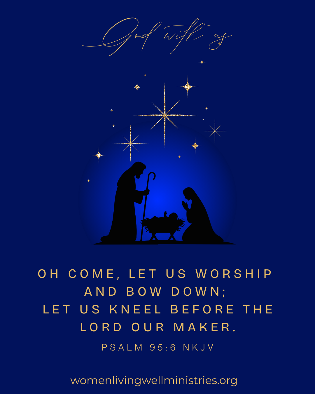 Oh Come Let Us Worship an Bow Down...
